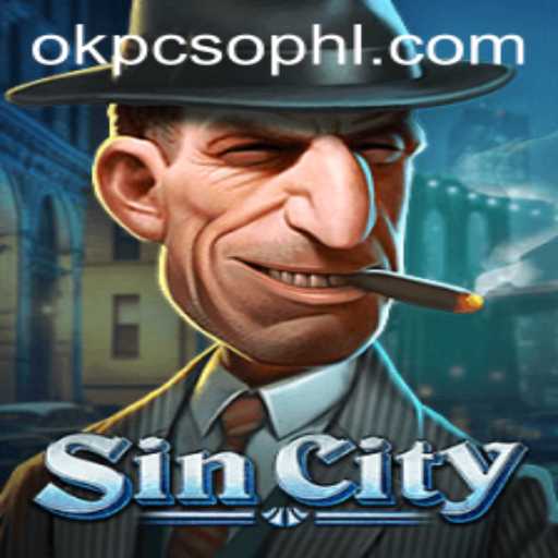 Exploring the Exciting World of SinCity with OKPCSO